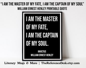 Meister meines Schicksals Kapitän meiner Seele, Invictus Gedicht zum Ausdrucken, William Ernest Henley, Inspirational Motivational Wall Decor, Poesie Kunst Geschenk