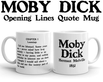 Moby Dick First Line Quote Mug, Herman Melville Gift, Book Lover Gift, English Teacher Mug, Professor Gift, Call me Ishmael, American Lit