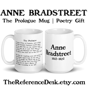 Anne Bradstreet Mug, Le prologue Poème, Cadeau de poésie, Tasse de poète féminin, Cadeau d’anniversaire, Poème Art littéraire, Cadeau de fin d’études de doctorat, Poète américain