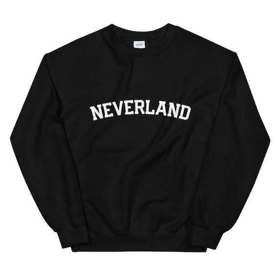 Neverland Sweatshirt Peter Pan Sweatshirt Neverland Gift | Etsy