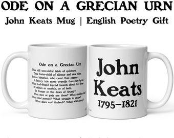 Ode on a Grecian Urn Mug, John Keats Gift, Poetry Lover Gift, English Teacher PhD Mug, Poem Quote Gift, British Literary Graduation Gift