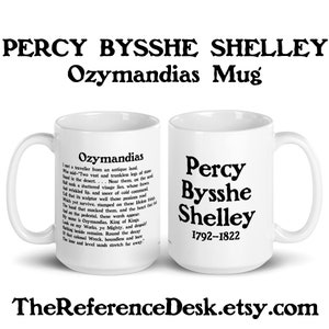 Percy Bysshe Shelley Mug, Ozymandias Art, Prezent dla Miłośnika Poezji, Kubek dla Nauczyciela Języka Angielskiego, Prezent dla Bibliotekarza, Dekoracja Wiersza, Sztuka Literacka, Prezent Na Ukończenie Szkoły