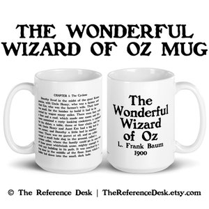 Wonderful Wizard of Oz Quote Mug, L. Frank Baum Gift, Book Lover Gift, English Teacher Mug, Librarian Gift, Children’s Literature Gift