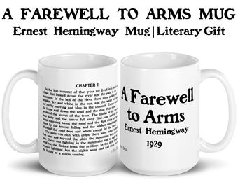 A Farewell to Arms First Line Quote Mug, Ernest Hemingway Gift, Book Lover Gift, English Teacher Professor Gift, American Literature Mug