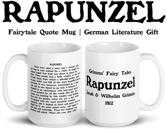 Rapunzel Opening Line Quote Mug, Grimms Fairytale Gift, German Literary Gift, Literature PhD Mug, Librarian Gift, Children's Storybook Gift