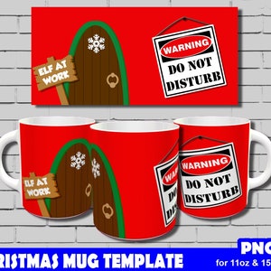 Christmas Mug Design, Sublimation Mug Designs, Christmas Mug Wrap, Sublimate Template Png, Elf at work design, for 11oz & and 15oz mugs