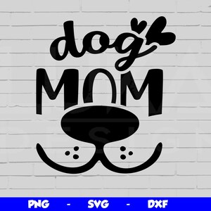 May include: Black and white graphic design with the text "dog mom" and a stylized dog nose and mouth.