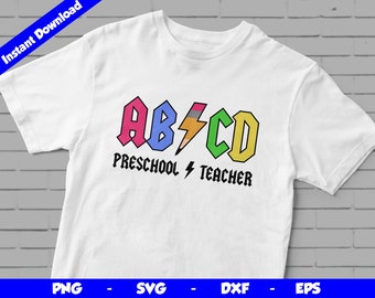 Abcd Preschool Teacher SVG, Best Teacher PNG, T Shirt Design Svg Cut File, Teacher Clipart