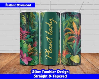20oz Skinny Tumbler Sublimation Wrap, Plants Lady Design, Customizable PNG Tumbler Wrap, Gift For Mom, Straight & Tapered, Seamless