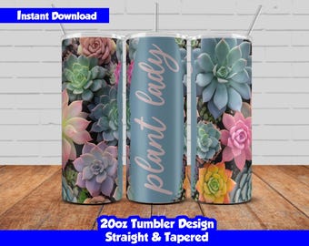 20oz Skinny Tumbler Sublimation Wrap, Plants Lady Design, Customizable PNG Tumbler Wrap, Succulents Design, Straight & Tapered, Seamless