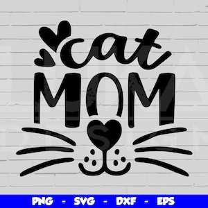 Cat Mom SVG, Cat Mom Shirt SVG, Mom Life svg, Cat Mom svg Designs, Cat Mom Png, Cricut Svg, Cut File, Cat Mom Clipart
