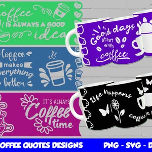 Puede incluir: Cinco dise&ntilde;os de tazas diferentes con citas sobre el caf&eacute;. Las tazas son blancas con fondos negro, morado, verde, azul y rosa. Las citas son: "El caf&eacute; siempre es una buena idea", "El caf&eacute; lo hace todo mejor", "Los buenos d&iacute;as comienzan con caf&eacute;", "La vida pasa, el caf&eacute; ayuda", y "Siempre es hora de caf&eacute;".