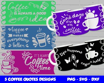 Cricut Mug Press SVG Design, 5 Coffee Quotes Bundle Svg, Coffee Mug Design, Mug Press Svg, Sublimation Mug Template Png, for 12oz & 15oz mug