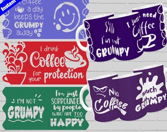 Grumpy Quotes Bundle, Cricut Mug Press SVG, 5 Coffee Quotes Bundle, Mug Wrap Designs, Sublimation Mug Template Png, for 12oz & 15oz mug
