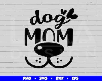 Perro mamá SVG, perro mamá camisa SVG, mamá vida svg, perro mamá svg diseños, perro mamá png, cricut svg, archivo de corte, perro mamá clipart