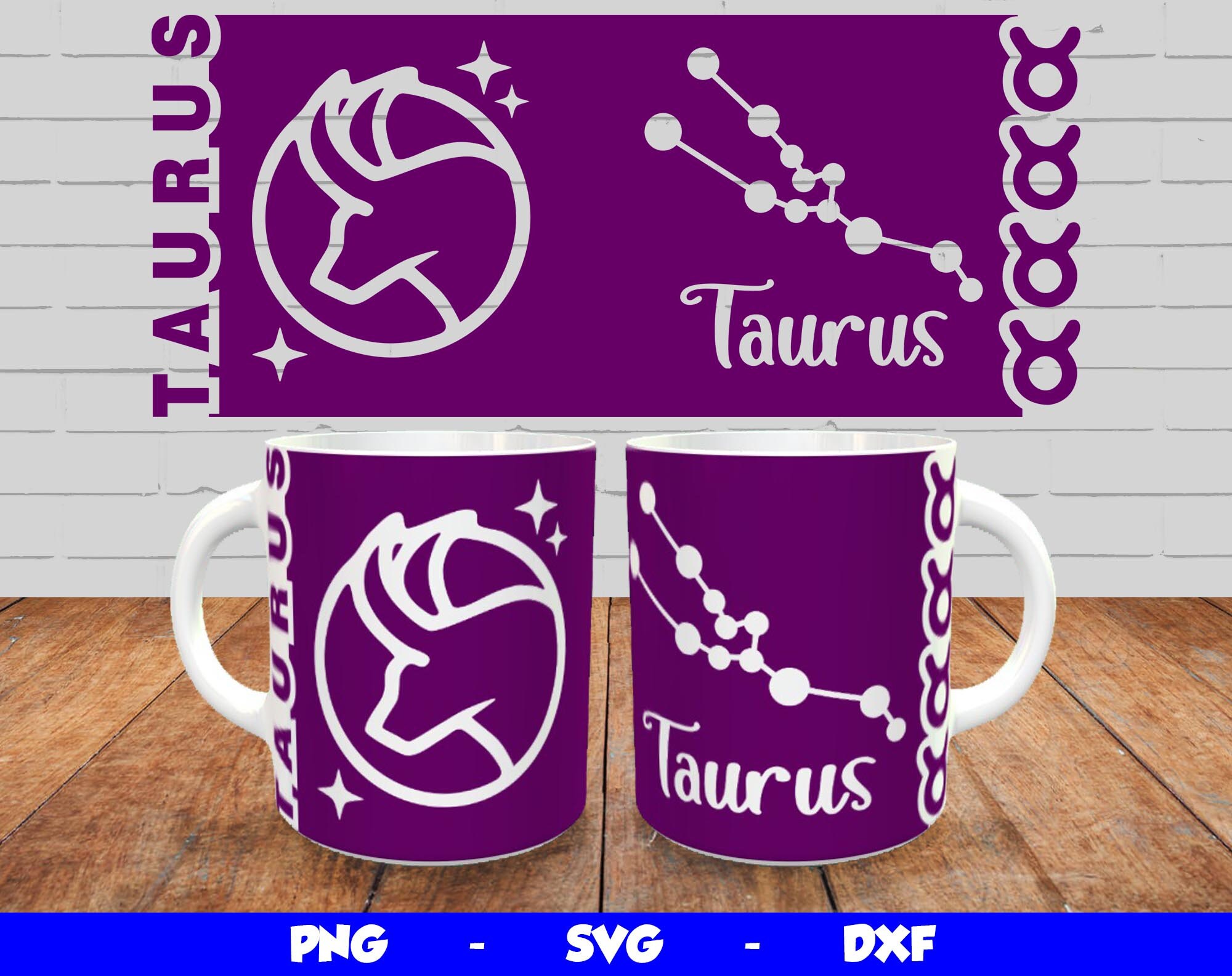 Taurus Svg Mug Wrap, Cricut Mug Press SVG Design, Taurus Zodiac Sublimation Template Png, Taurus Sign Mug Design for 12oz & 15oz mugs