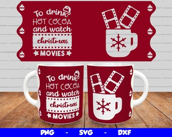 Weihnachten Tasse Design, Cricut Tasse Press SVG, Weihnachten Tasse Wrap, Sublimation Vorlage Png, zum Trinken Kakao Design für 12 Unzen & 15 Unzen Becher