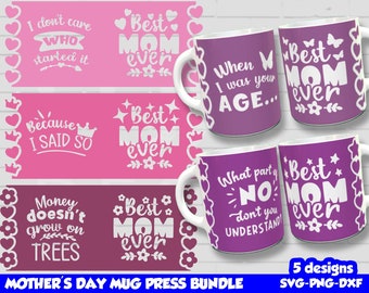Mom Sayings Mug Wrap Bundle, Cricut Mug Press SVG, Mothers Day Bundle, Mug Wrap Designs, Sublimation Mug Template Png, for 12oz & 15oz mug