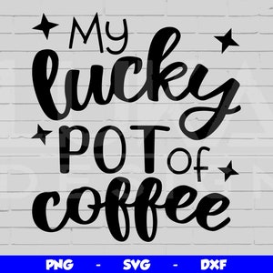 Op de afbeelding: Zwart-wit grafisch ontwerp met de tekst "My lucky pot of coffee" met sterren aan beide kanten van de tekst.