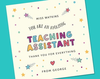 Teaching assistant, Teacher Card, Thank you Teacher Card, Personalised Teacher Card, Card to teacher, End of Term Teacher Card