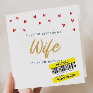 Valentines Card for Wife | Funny Valentine Card | Wife Funny Card | Fun Valentine Day Card | Valentine Day Gift | Funny Card | Reduced card