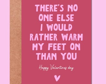 Funny Valentine's Card for Her or Him – Valentines, him, her, Husband, Funny Card, Valentine, Girlfriend, Boyfriend, Warm my feet