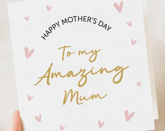Happy Mother's Day Card | Floral Mothers Day Card | Amazing Mum | Card For Mother's Day | Mothers Day Card With Flowers