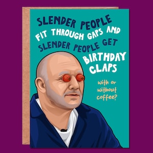 Bob Mortimer | Música do Slender People, Cartão de aniversário engraçado, Cartões engraçados, Cartões de aniversário para ele, para ela, Cartão de aniversário, Último a rir