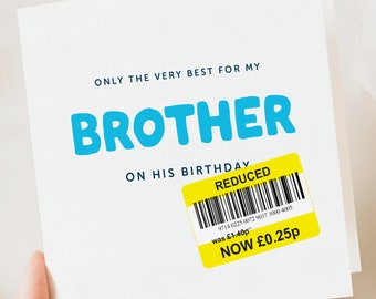 Birthday Card | Funny Birthday Card | Funny Card | Fun Birthday Day Card | Birthday Day Gift  for Brother | Funny Card | Reduced card
