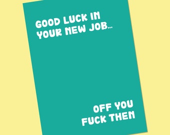 Funny New job Card, Cheeky New Job Card, Good Luck New job Card, Personalised new job card
