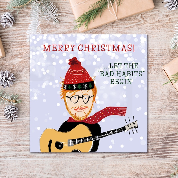 Funny Christmas Card, Ed Sheeran Christmas Card, Funny Christmas Card for her, Funny Christmas card for him