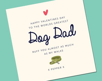 The world's greatest Dog Dad Valentine Card, Dog Lover Funny Valentine Card For Him, Funny Dog Card For Husband, Valentines Day From The Dog