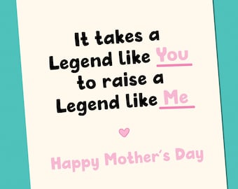 Mother's Day Card | Funny Mother's Day Card | Mum Funny Card | Mothers Day Day Card | Mother's Day Gift | Funny Card her | Legend card