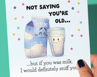 funny birthday card | If you was milk, funny birthday card for him, for her, funny, friend card, birthday card, silly card