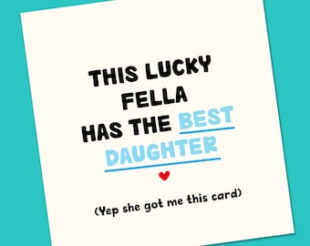 Birthday Card | Funny Birthday Card | Funny Card | Fun Birthday Day Card | Birthday Day Gift for Dad| Funny Card | Dad card from Daughter
