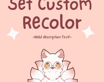 Set Custom Recolor - Read description before purchasing!