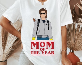 Steve Harrington Mom of the Year Shirt, Steve Harrington T-Shirt, Harrington Crewneck Shirt, Stranger Thing Shirt, Steve T-Shirt
