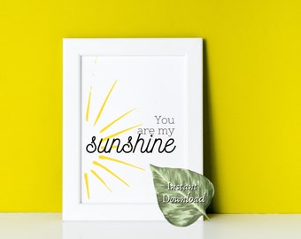 You Are My Sunshine, décoration de chambre d&#39;enfants, impressions de citations pour enfants, cadeau de baby shower, décoration de classe, cadeau d&#39;enseignant, impressions de soleil, art mural de chambre d&#39;enfants