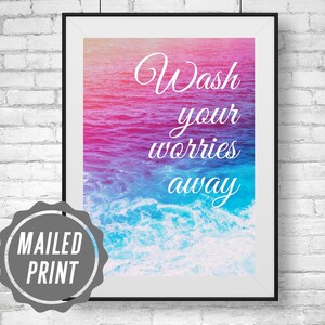 Wash your worries away, beach wall art, ocean wall art, quote wall art, ocean prints, beach prints, quote prints, printable wall art