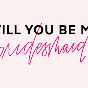 Bridesmaid Proposal Card- Digital Download