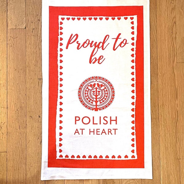 Proud to be Polish at Heart - Tea Towel