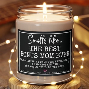 Bonus Mom Gift, Step mom gifts, Christmas gift for bonus mom, Funny bonus mom gift, Stepmom gifts, Stepmom candle, funny gift for bonus mom