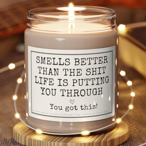 Motivational Candle, You got this, Get well gift, Tough times gift, Divorce gift, Warrior gift, Encouragement gifts, Candle Gifts