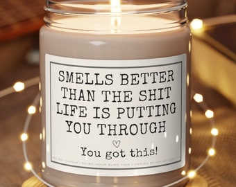 Motivational Candle, You got this, Get well gift, Tough times gift, Divorce gift, Warrior gift, Encouragement gifts, Candle Gifts