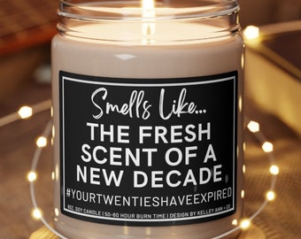 30th Birthday Gift Candle, Smells like you're not in your twenties anymore, Funny Birthday Gift, Birthday Candle, Milestone Birthday Candle