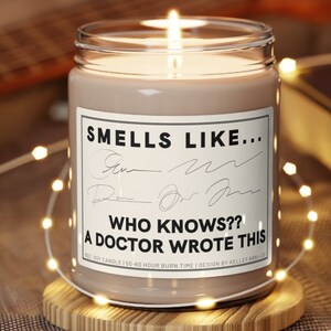 Funny Doctor Gifts, Gift for Doctor, Doctor candles,Future doctor gifts, smells like a doctor,Phd graduation gift,christmas gift for doctor