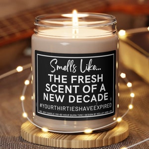 40th Birthday Candle, Funny 40th Birthday Gift, Smells like you're not in your thirties anymore, Fortieth Birthday gift for her, turning 40