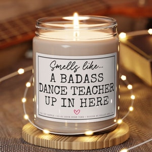 Dance Teacher Gifts, Dance Teacher gift ideas, Dance Coach Candle, gift for Dance teacher, Gift for Dance Teachers, Dance gifts