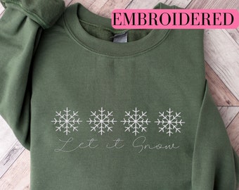 Embroidered Christmas Sweatshirt, Snowflake embroidery, Embroidered Holiday Sweatshirt, Let It Snow Sweatshirt, Snowflake Sweatshirt