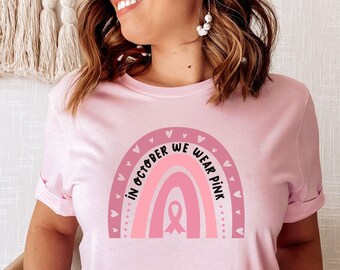 Breast Cancer Awareness T Shirt, In October We Wear Pink, Pink Out Shirts, Personalized Breast Cancer Shirt, Plus size Breast Cancer shirts